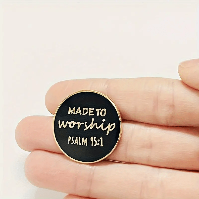 Made to Worship Psalm 95 Enamel Pin